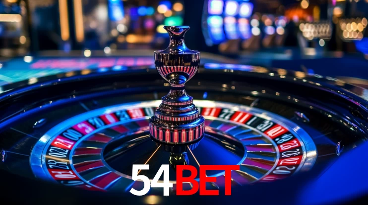 Explore as vantagens do 54BET: serviço profissional e confiabilidade